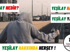 Yeşilay Kuruluş Amacı Nedir? Yeşilay Görevleri Nelerdir?